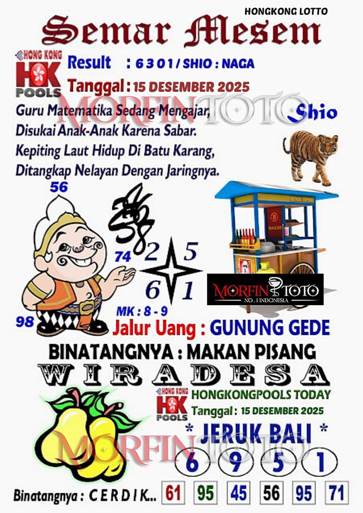 SYAIR TOGEL SEMAR MESEM  HONGKONG LOTTO 15 DESEMBER 2025