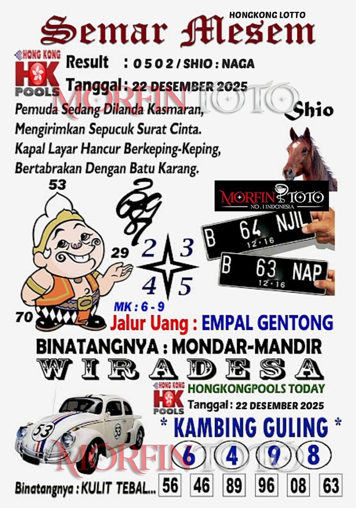 SYAIR TOGEL SEMAR MESEM  HONGKONG LOTTO 22 DESEMBER 2025