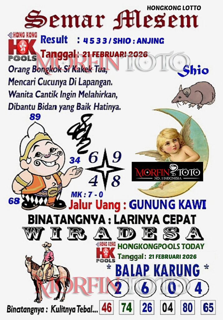 SYAIR TOGEL SEMAR MESEM  HONGKONG LOTTO 21 FEBRUARI 2026