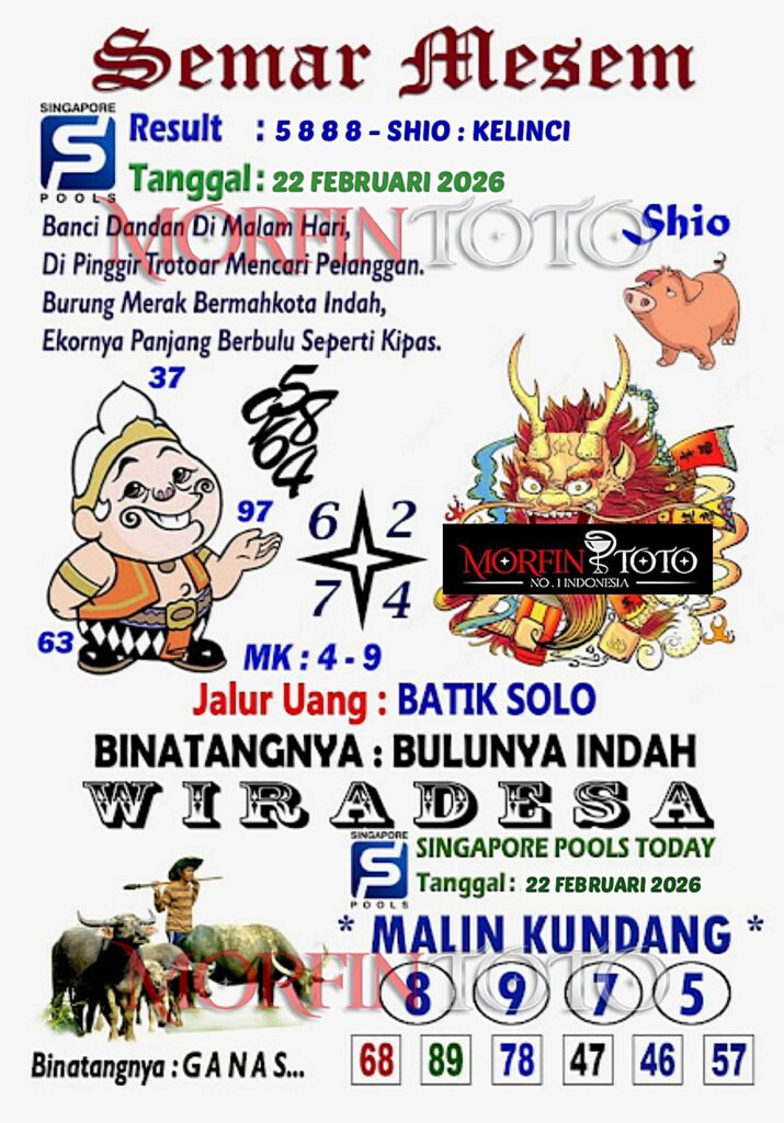 SYAIR TOGEL SINGAPORE SEMAR MESEM 22 FEBRUARI 2026
