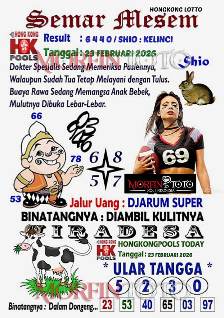 SYAIR TOGEL SEMAR MESEM HONGKONG LOTTO 23 FEBRUARI 2026