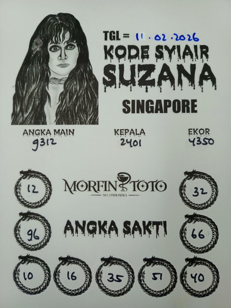 SYAIR TOGEL SINGAPORE SUZANA  11 FEBRUARI 2026