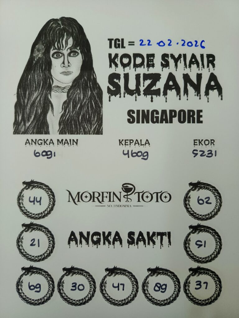 SYAIR TOGEL SINGAPORE SUZANA 22 FEBRUARI 2026