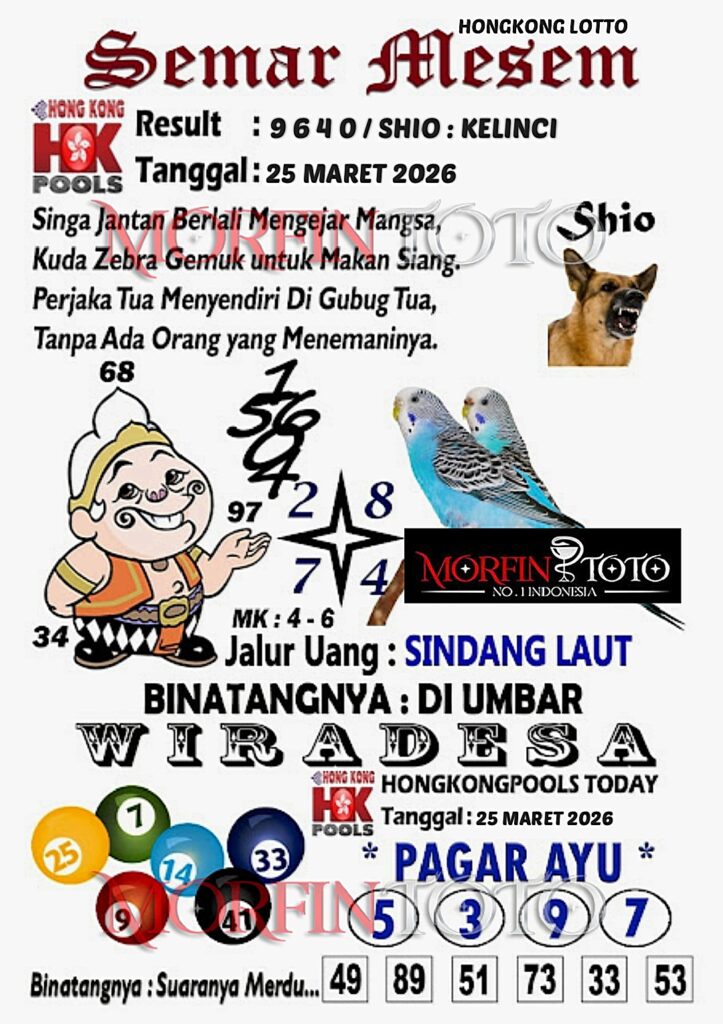 SYAIR TOGEL SEMAR MESEM  HONGKONG LOTTO 25 MARET 2026