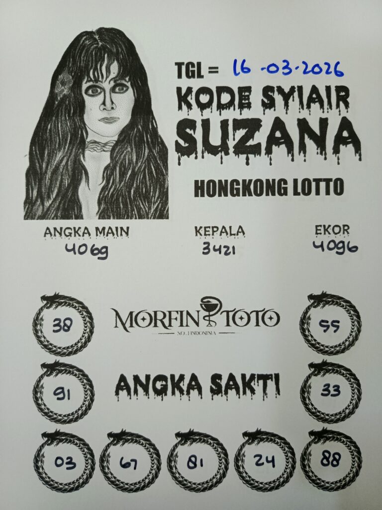 SYAIR TOGEL SUZANA HONGKONG LOTTO 16 MARET 2026
