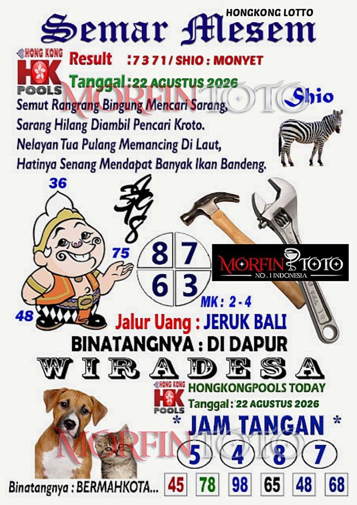 SYAIR TOGEL SEMAR MESEM HONGKONG LOTTO 22 AGUSTUS 2226